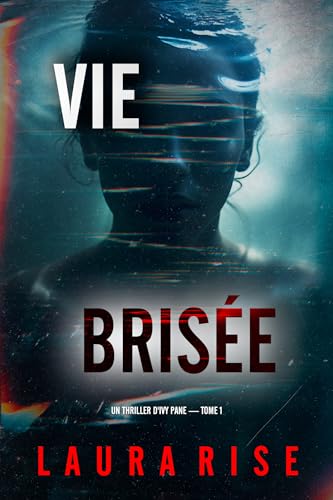 Couverture Vie bris�e