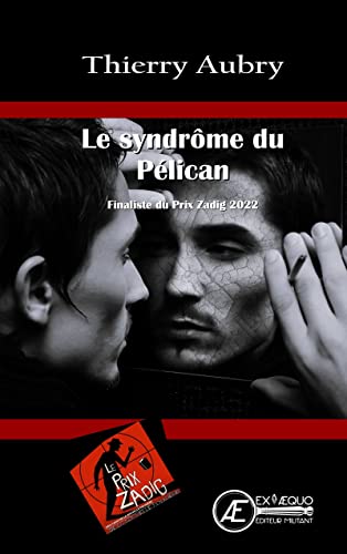 Couverture Le Syndrome du plican Ex Aequo
