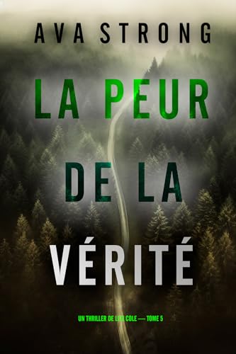 Couverture La Peur de la vrit