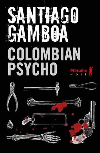 Couverture Colombian Psycho  Editions Mtaili