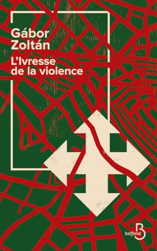 Couverture L�ivresse de la violence 