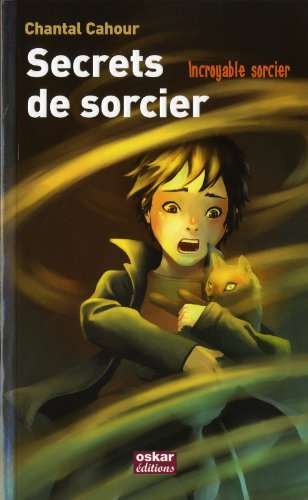 Couverture Secrets de sorcier Oskar Editions