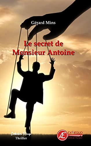 Couverture Le Secret de Monsieur Antoine
