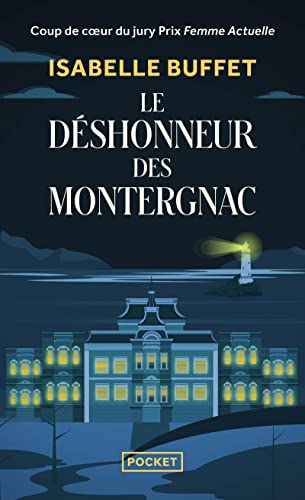 Couverture Le Dshonneur des Montergnac 