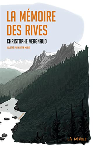 Couverture La Mmoire des rives