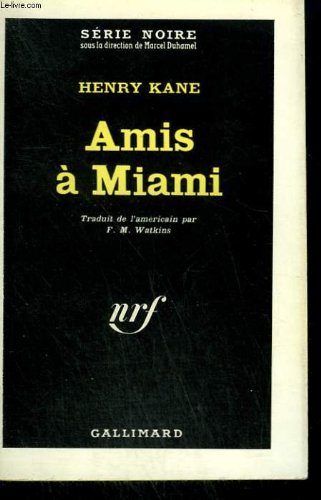 Couverture Amis  Miami Gallimard