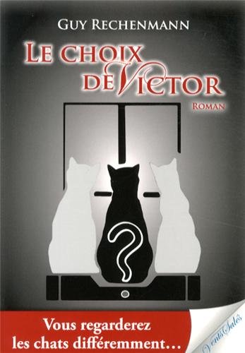 Couverture Le Choix de Victor Editions Vents sals
