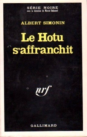 Couverture Le Hotu s'affranchit Gallimard