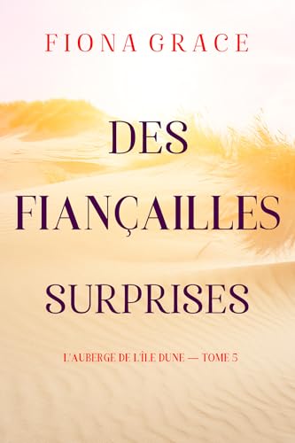 Couverture Des Fianailles surprises