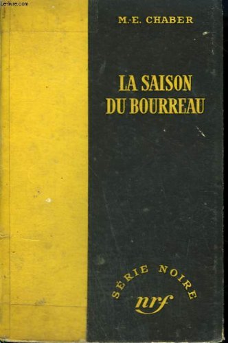 Couverture La Saison du bourreau Gallimard