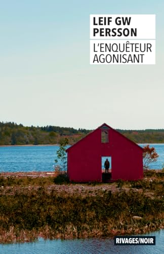 Couverture L'Enquteur agonisant Rivages