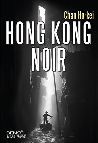 Couverture Hong Kong Noir Denol