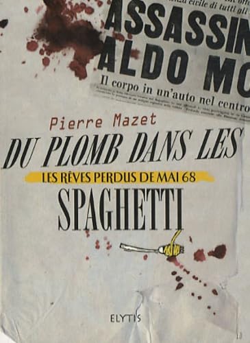 Couverture Du Plomb dans les spaghetti