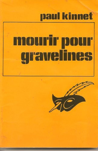 Couverture Mourir pour Gravelines Librairie des Champs-Elyses - Le Masque