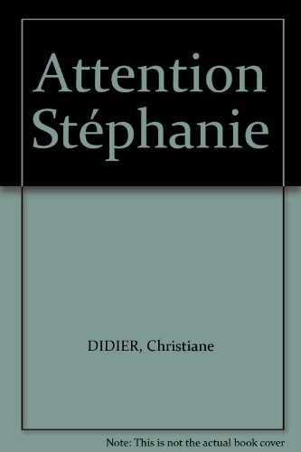 Couverture Attention Stphanie ! Librairie des Champs-Elyses - Le Masque