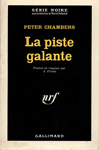 Couverture La Piste galante Gallimard