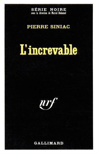 Couverture LIncrevable Gallimard