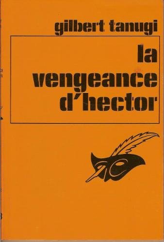 Couverture La vengeance d'Hector Librairie des Champs-Elyses - Le Masque