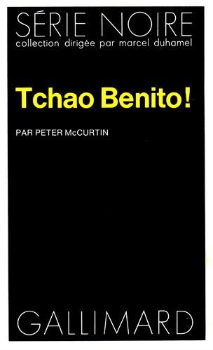 Couverture Tchao Benito ! Gallimard