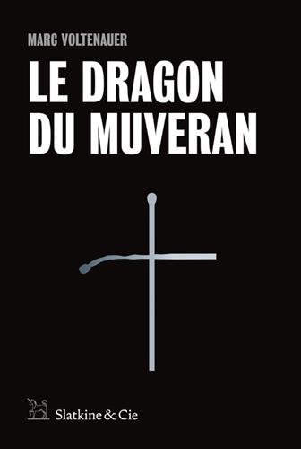 Couverture « Le Dragon du Muveran  »