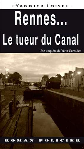 Couverture Rennes... Le Tueur du canal