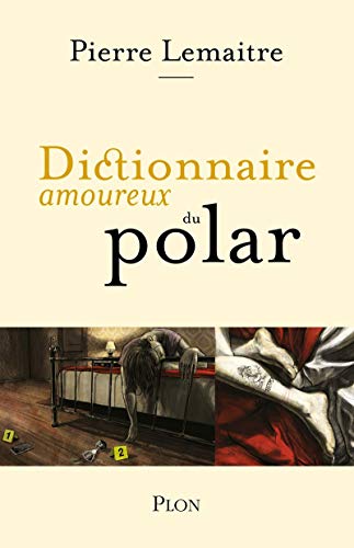 Couverture Dictionnaire amoureux du polar Plon