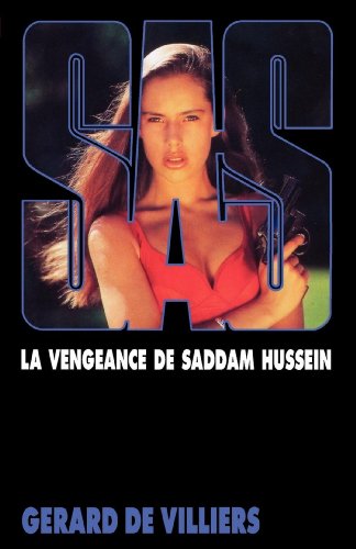 Couverture La Vengeance de Saddam Hussein Grard de Villiers