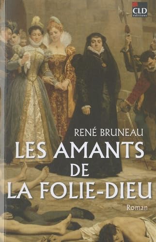 Couverture Les Amants de la Folie-Dieu