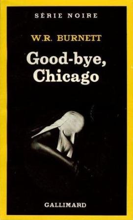 Couverture Good-bye, Chicago  Gallimard