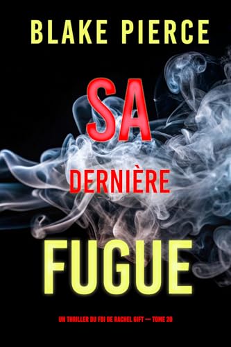 Couverture Sa dernire fugue