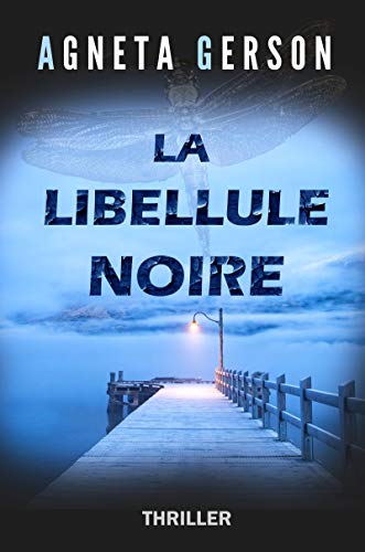 Couverture La Libellule noire