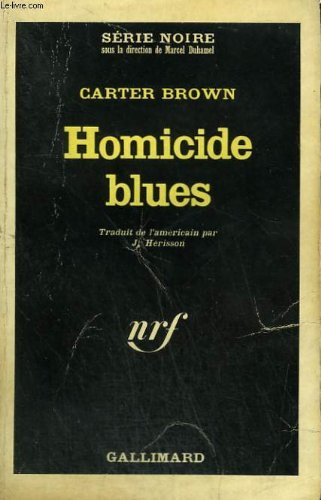 Couverture Homicide blues Gallimard