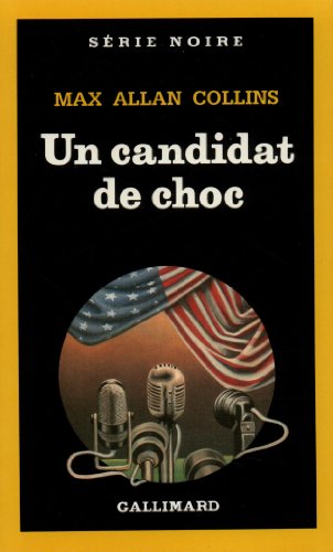 Couverture Un Candidat de choc Gallimard