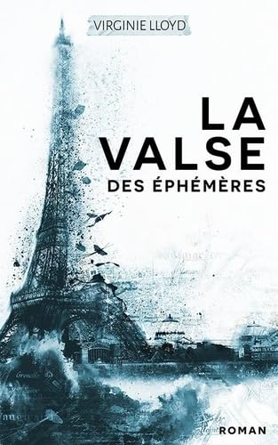 Couverture La Valse des �ph�m�res