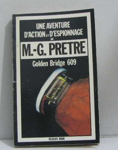 Couverture Golden Bridge 609 Fleuve Noir