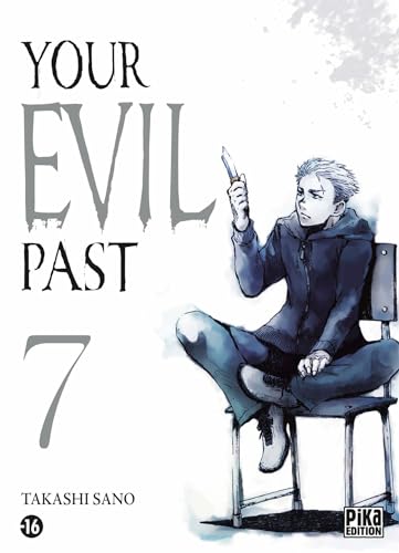 Couverture Your Evil Past tome 7