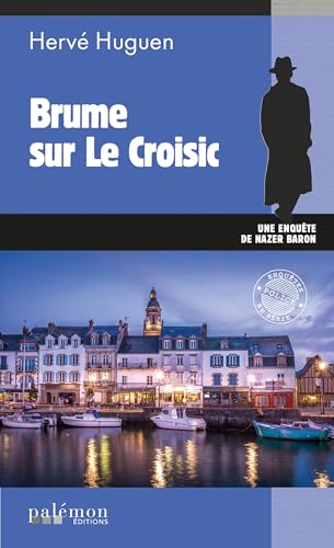 Couverture Brume sur Le Croisic Editions du Palmon