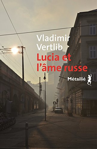 Couverture Lucia et l'me russe Editions Mtaili