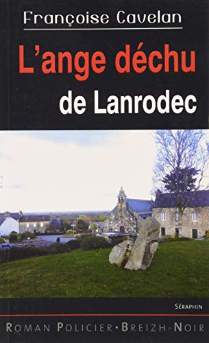 Couverture LAnge dchu de Lanrodec