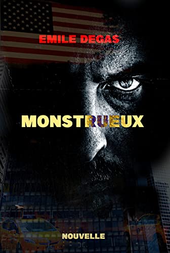 Couverture Monstrueux