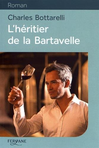 Couverture L'Hritier de la Bartavelle Editions Feryane