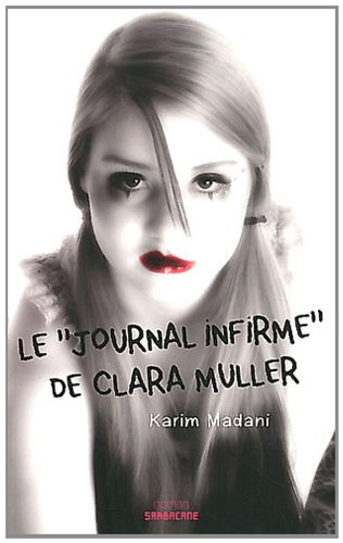 Couverture Le Journal infirme de Clara Muller Sarbacane