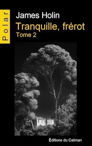 Couverture Tranquille, frrot tome 2