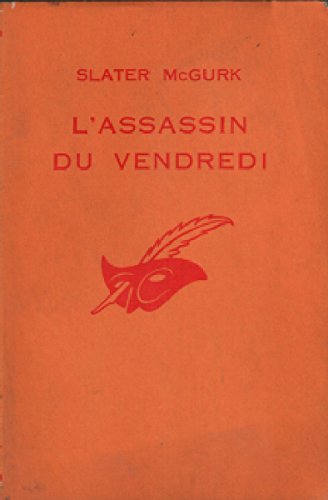 Couverture L'assassin du vendredi Librairie des Champs-Elyses - Le Masque