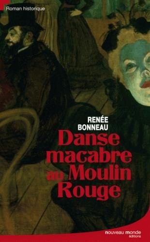 Couverture Danse macabre au Moulin Rouge Nouveau Monde Editions