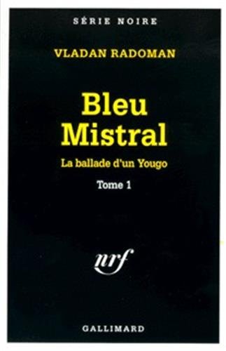 Couverture Bleu mistral Gallimard