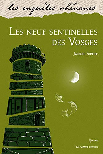 Couverture Les neufs sentinelles des Vosges Le Verger