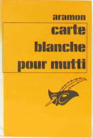 Couverture Carte blanche pour Mutti Librairie des Champs-Elyses - Le Masque