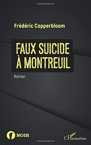 Couverture Faux suicide  Montreuil