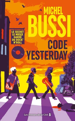 Couverture Code Yesterday - Le secret le mieux gard� du rock'n'roll